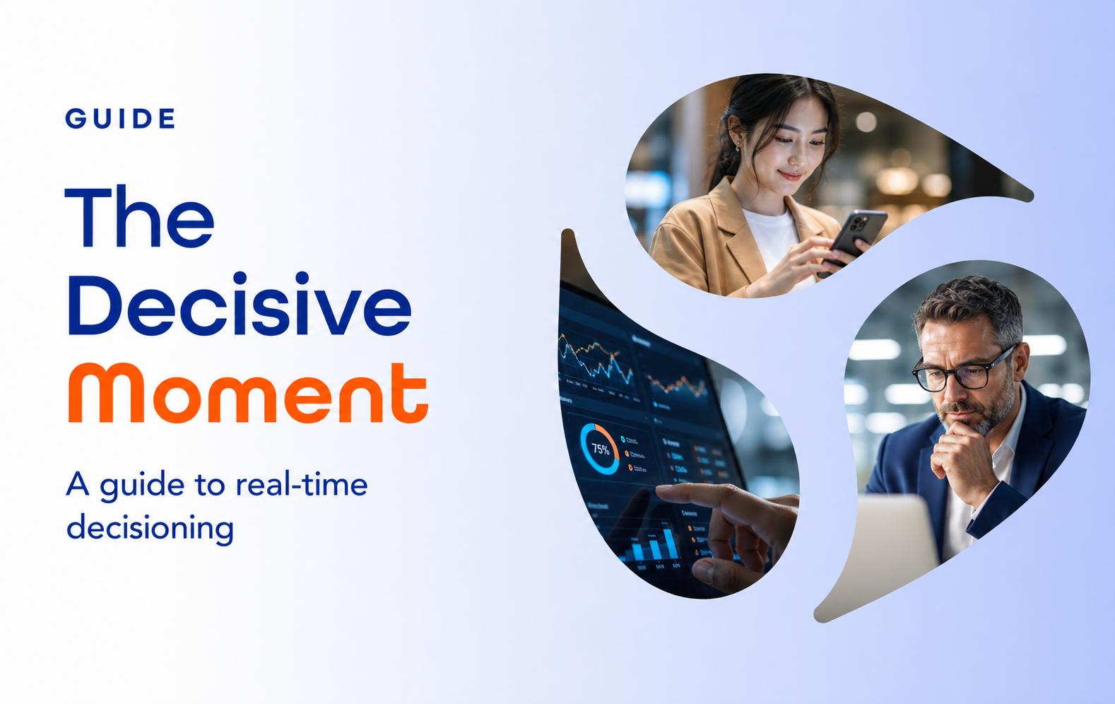 Why Real-Time Decisioning Is Now Business-Critical for Enterprises